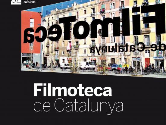 Filmoteca de Catalunya. Passat i futur del cinema