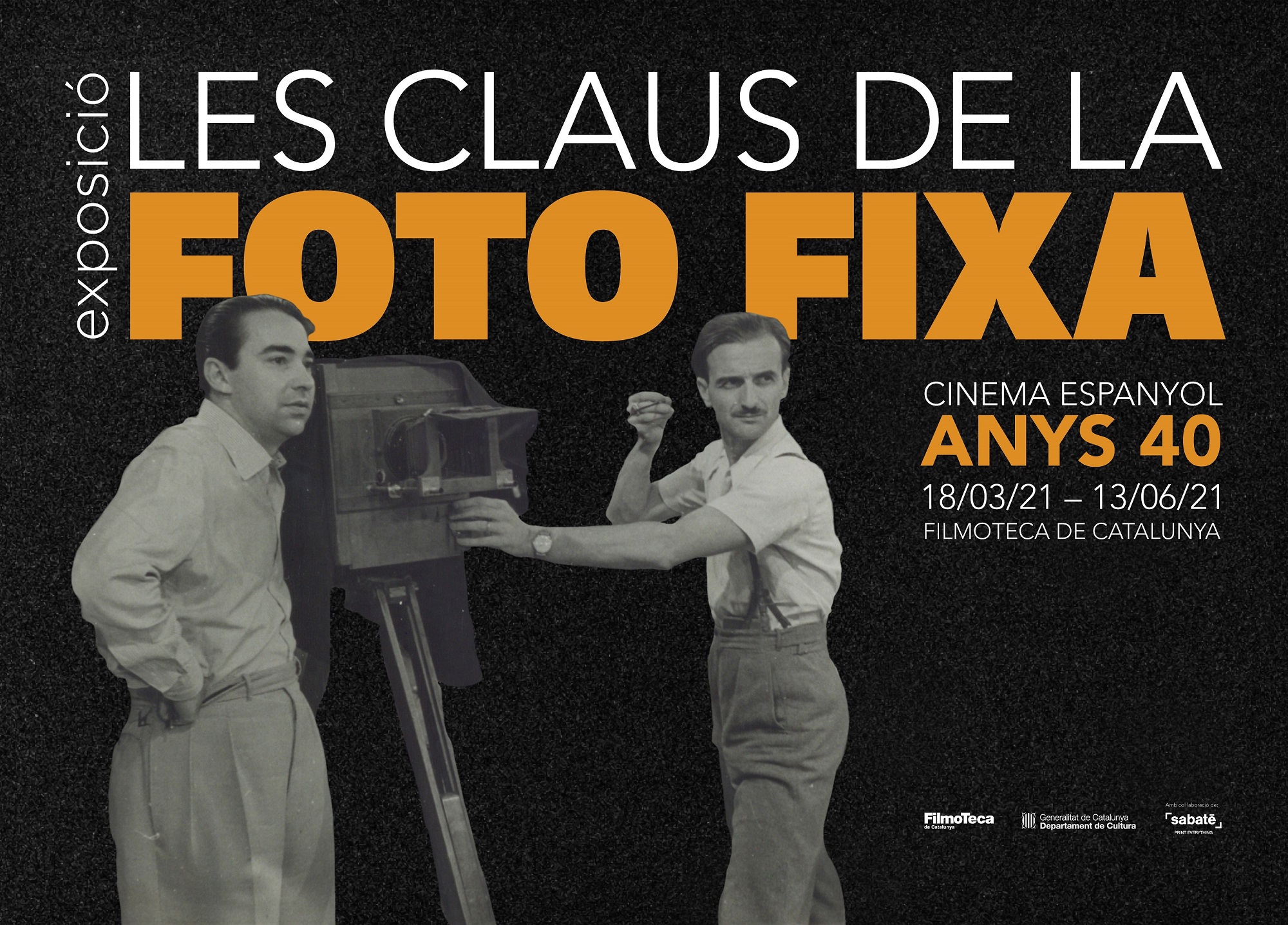 Cartell exposició foto fixa