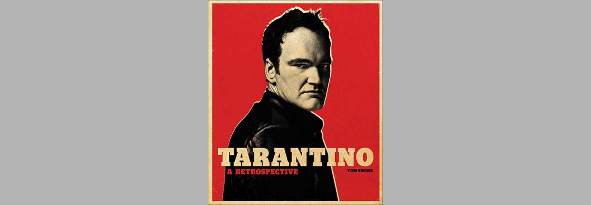 Tarantino: a retrospective