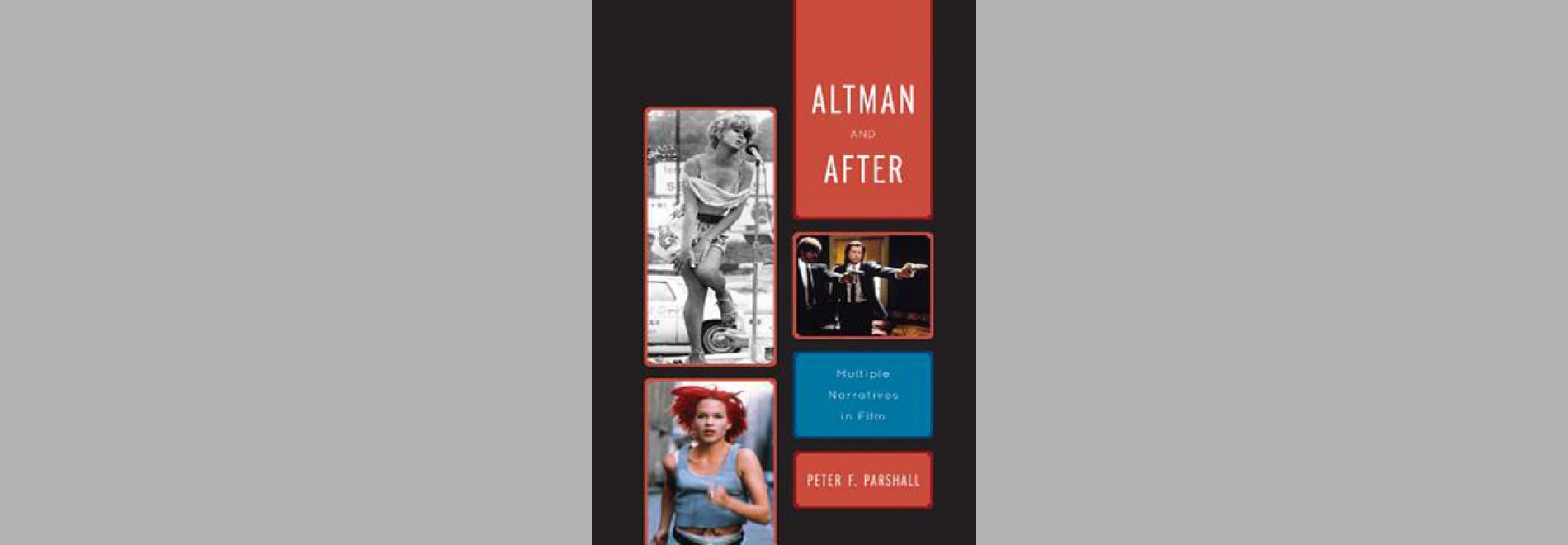 Altman and After: multiple narratives in film