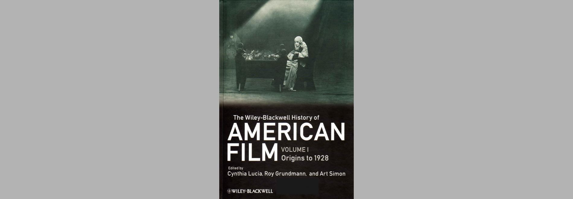 The Wiley-Blackweel history of American film