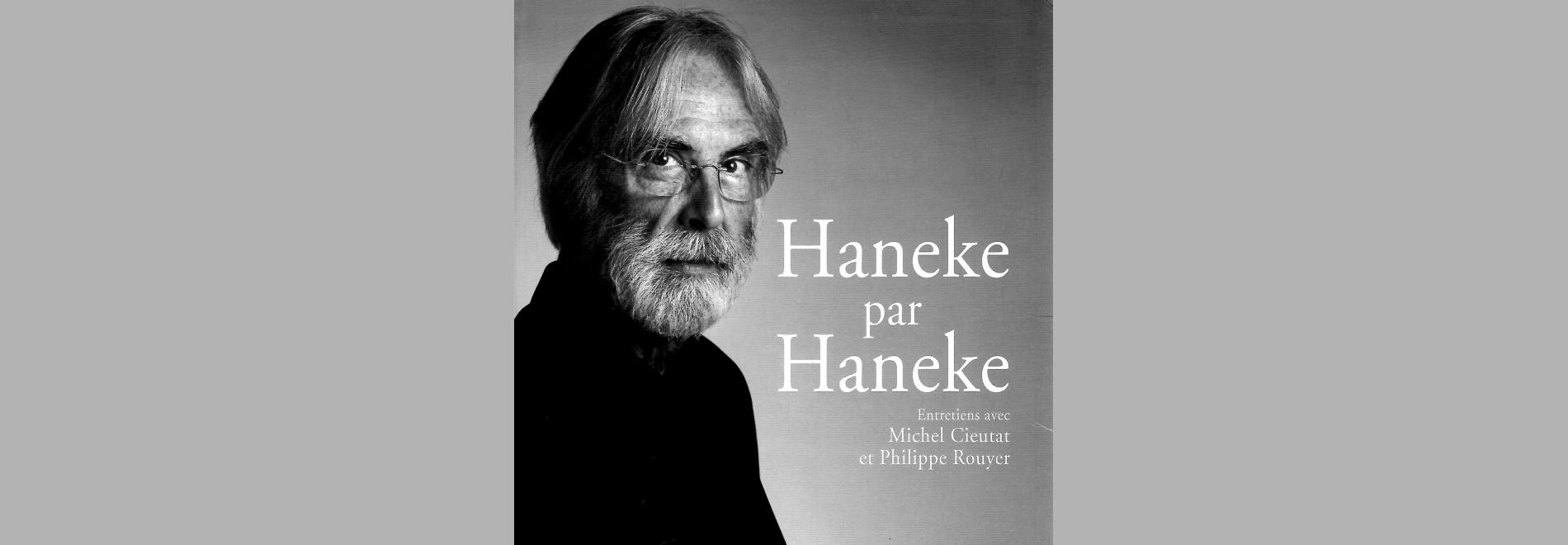 Haneke par Haneke