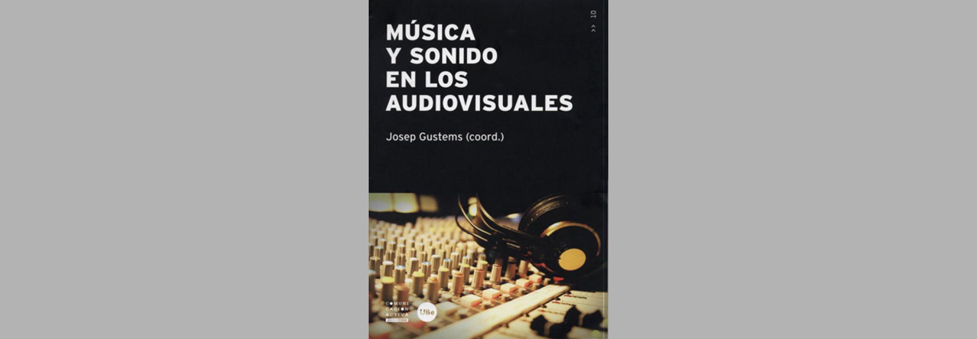 Música y sonido en los audiovisuales