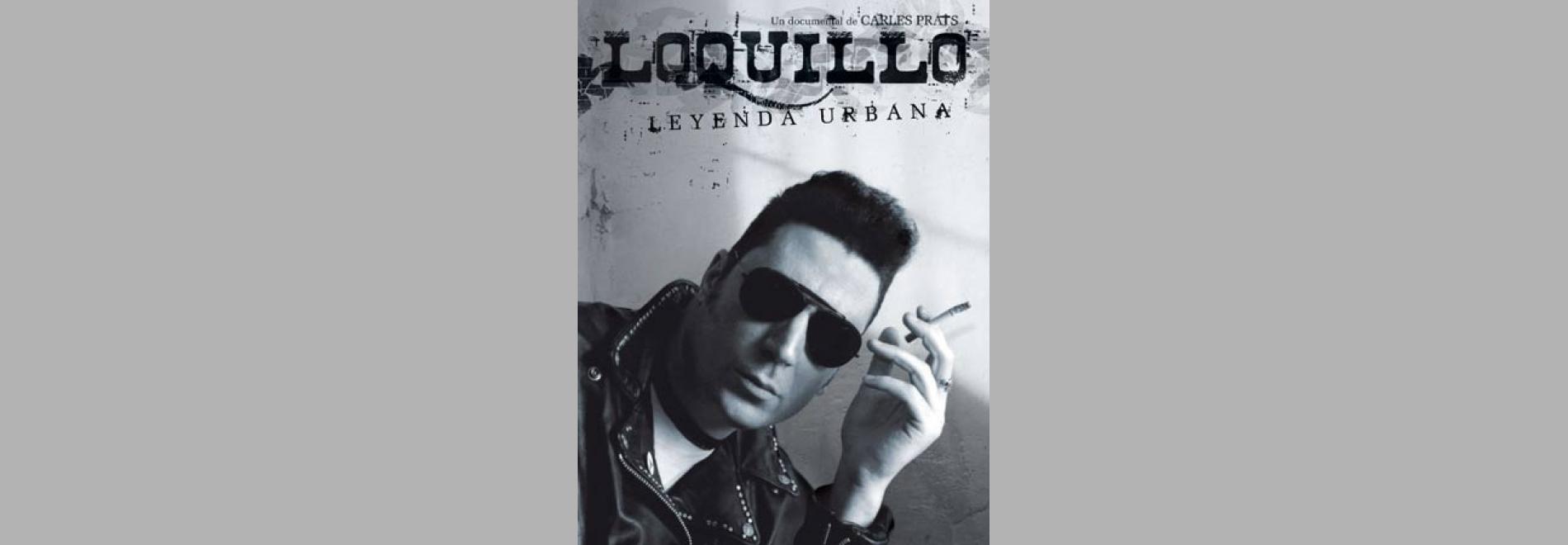 Loquillo leyenda urbana redux