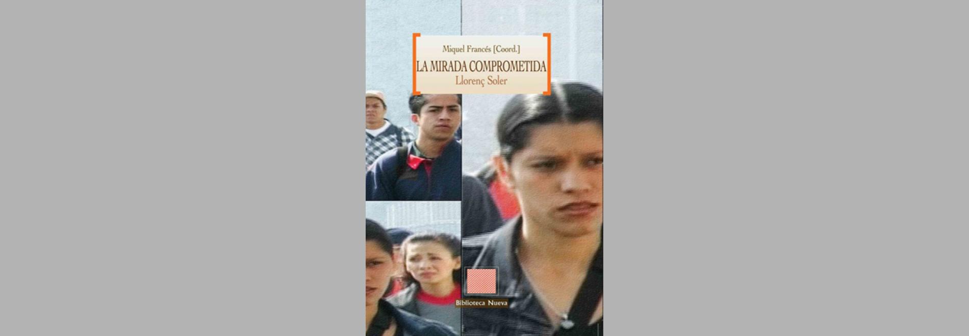 La mirada comprometida: Llorenç Soler