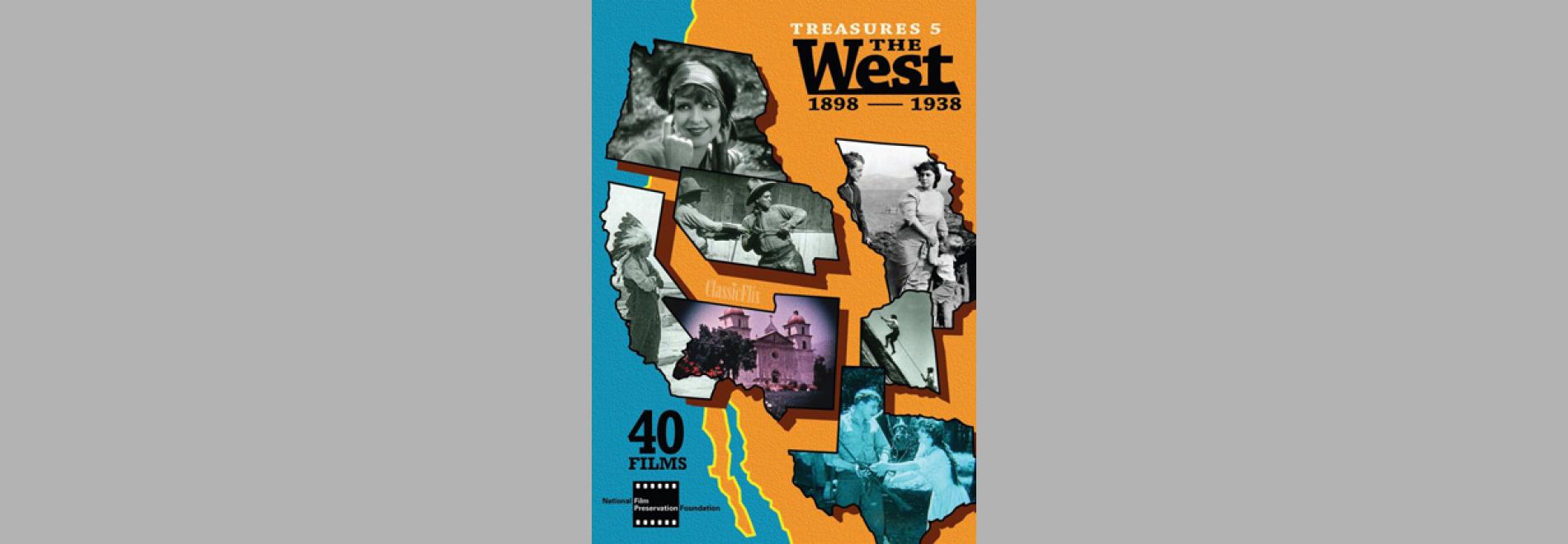 Treasures 5: The West: 1898-1938